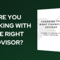 Choosing the Right Financial Advisor